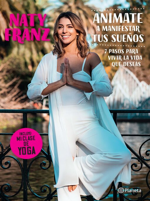 Title details for Animate a manifestar tus sueños by Naty Franz - Available